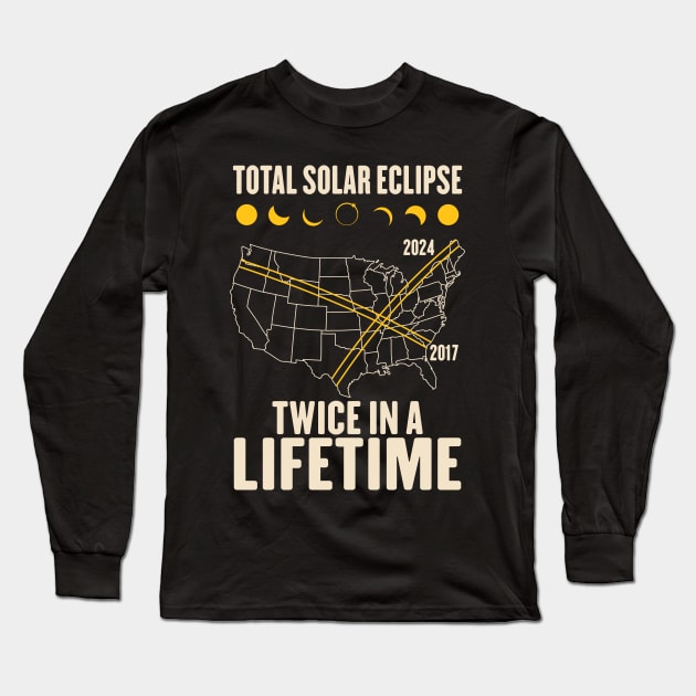 Twice In A Lifetime Solar Eclipse Long Sleeve T-Shirt by maddude